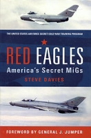 Red Eagles: America's Secret MiGs артикул 13135c.