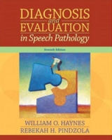 Diagnosis and Evaluation in Speech Pathology артикул 13175c.