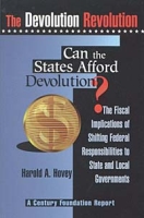 The Devolution Revolution Can the States Afford Devolution? артикул 13114c.
