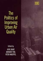The Politics of Improving Urban Air Quality артикул 13167c.