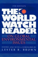 The World Watch Reader on Global Environmental Issues артикул 13224c.