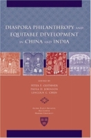 Diaspora Philanthropy and Equitable Development in China and India (Studies in Global Equity) артикул 13287c.